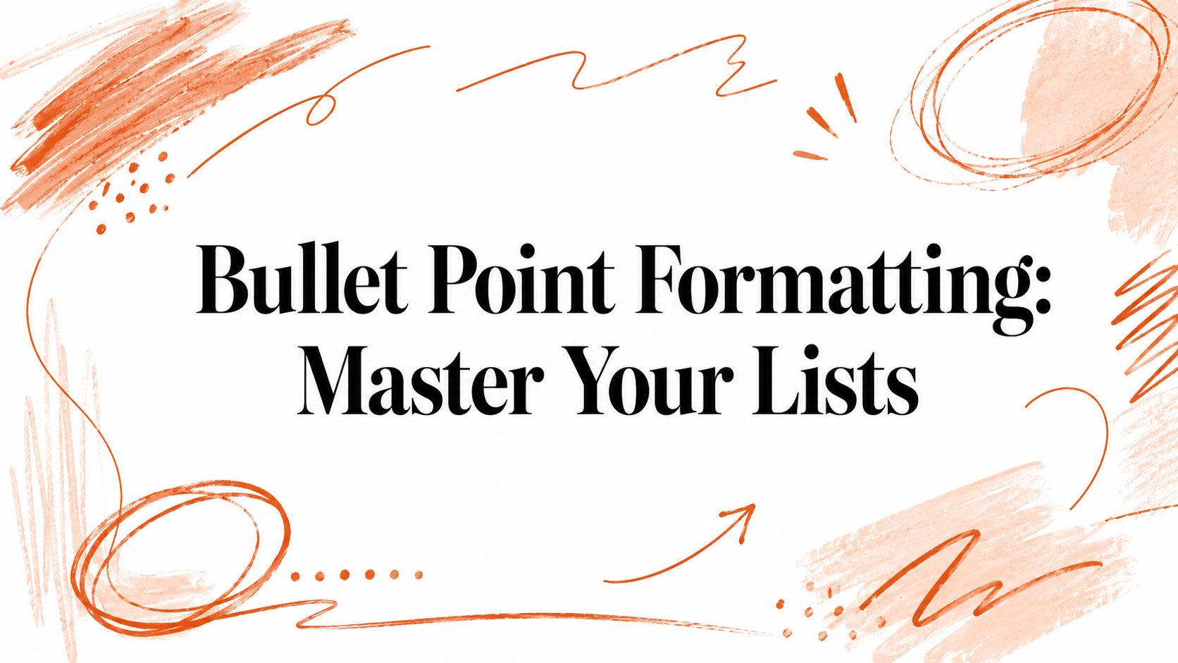 Bullet Point Formatting: Master Your Lists